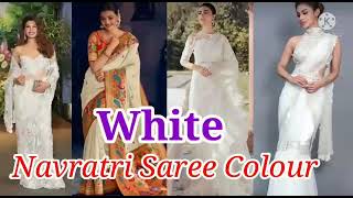 Stylish & Simple Look सठ य White Sarees Navratri Saree Colour 2021