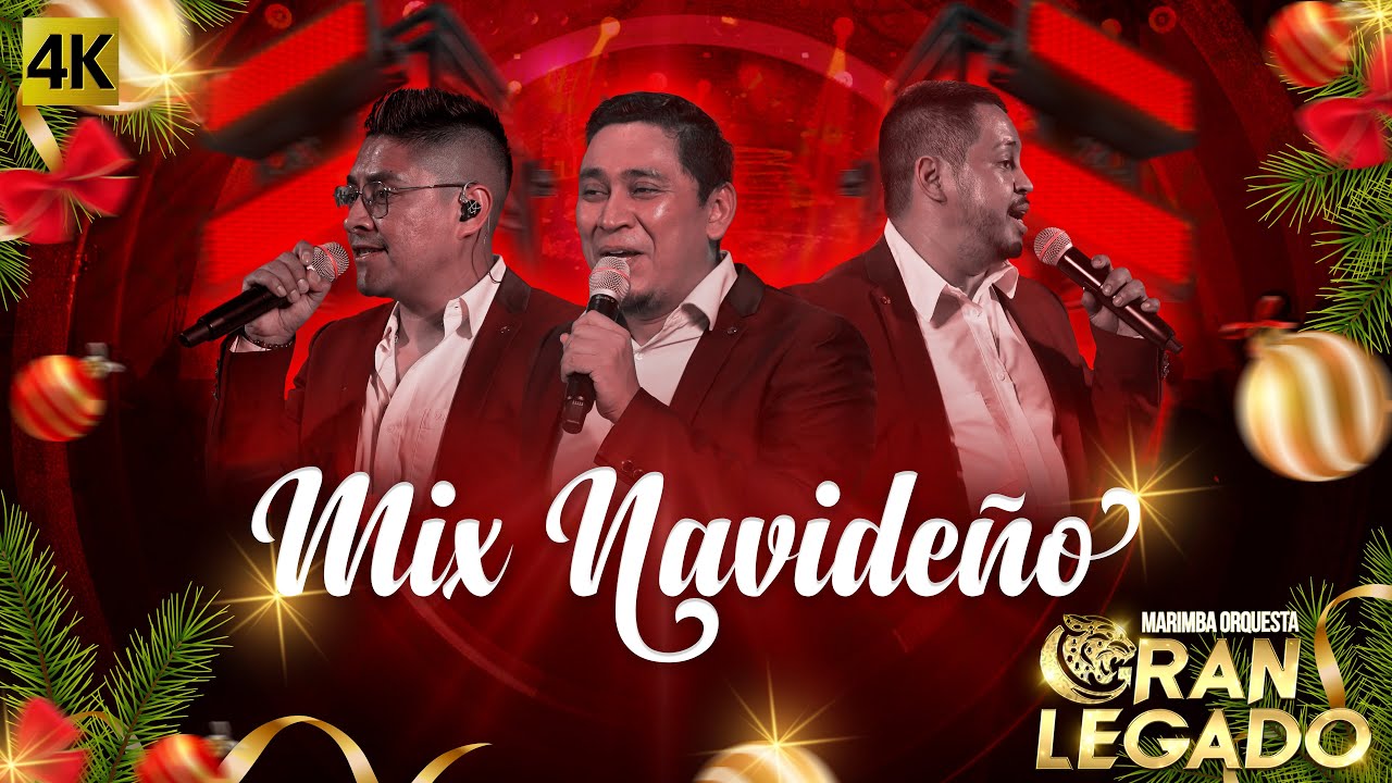 Marimba Orquesta Gran Legado - Mix Navideño 4K