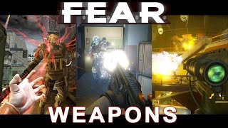 The Weapons of F.E.A.R. (2005  - 2011)