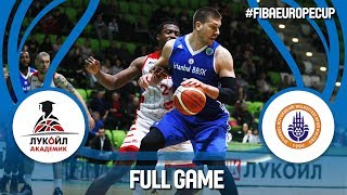 Lukoil Academic (BUL) v Istanbul BBSK (TUR) - Full Game - FIBA Europe Cup 2017