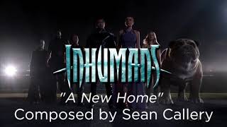 Marvel's Inhuman's Soundtrack - Episode 1x08 - A New Home