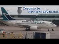 Full Flight: WestJet B737-600 Toronto to New York-LaGuardia (YYZ-LGA)