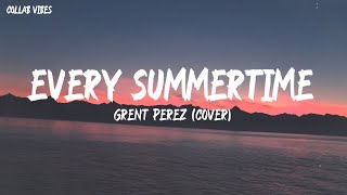 Every Summertime - NIKI (Acoustic Cover by Grent Perez) Lyrics