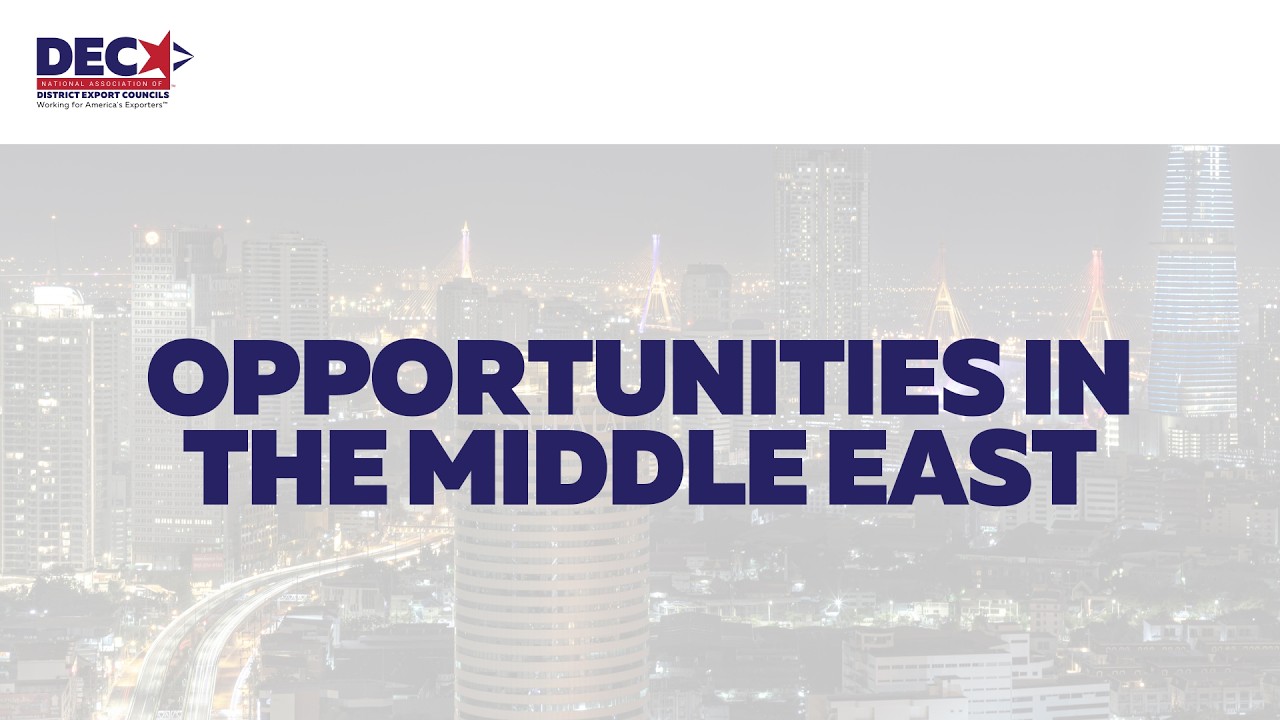 Opportunities in the Middle East