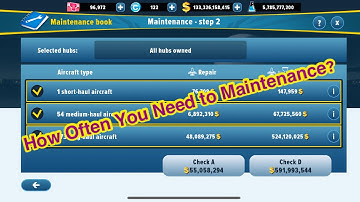 Airlines Manager | How often you need to do aircrafts maintenance ? | #Tips23