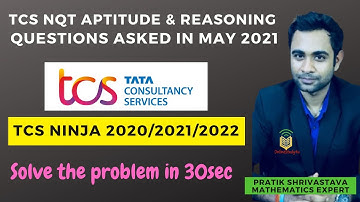 TCS NQT May 2021 Asked Question | Aptitude & Reasoning Question asked in may 2021