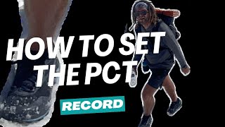 Setting the PCT FKT with Nick Fowler