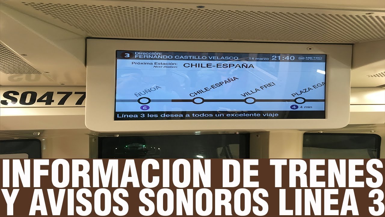 Metro De Santiago | Avisos Sonoros e Información Frecuencia de Trenes Linea 3