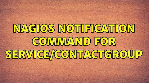 NAGIOS notification command for service/contactgroup