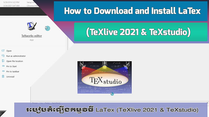 Episode 61 How to Download and Install LaTex |TeXlive 2021 and TeXstudio|