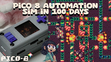 100 Days To Make An Automation Sandbox Game | Pico 8 Devlog