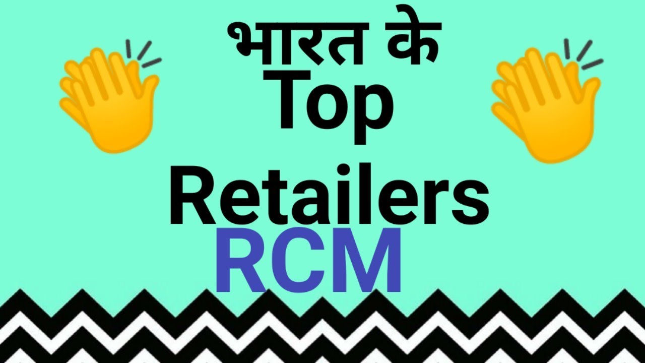 RCM Business Indias Top Retailers