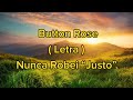 Button Rose - Nunca Roubei “ justo ” (letra)