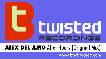 Alex Del Amo - After Hours (Original Mix)