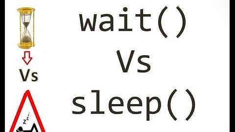 differences  between wait and sleep | core java interview questions