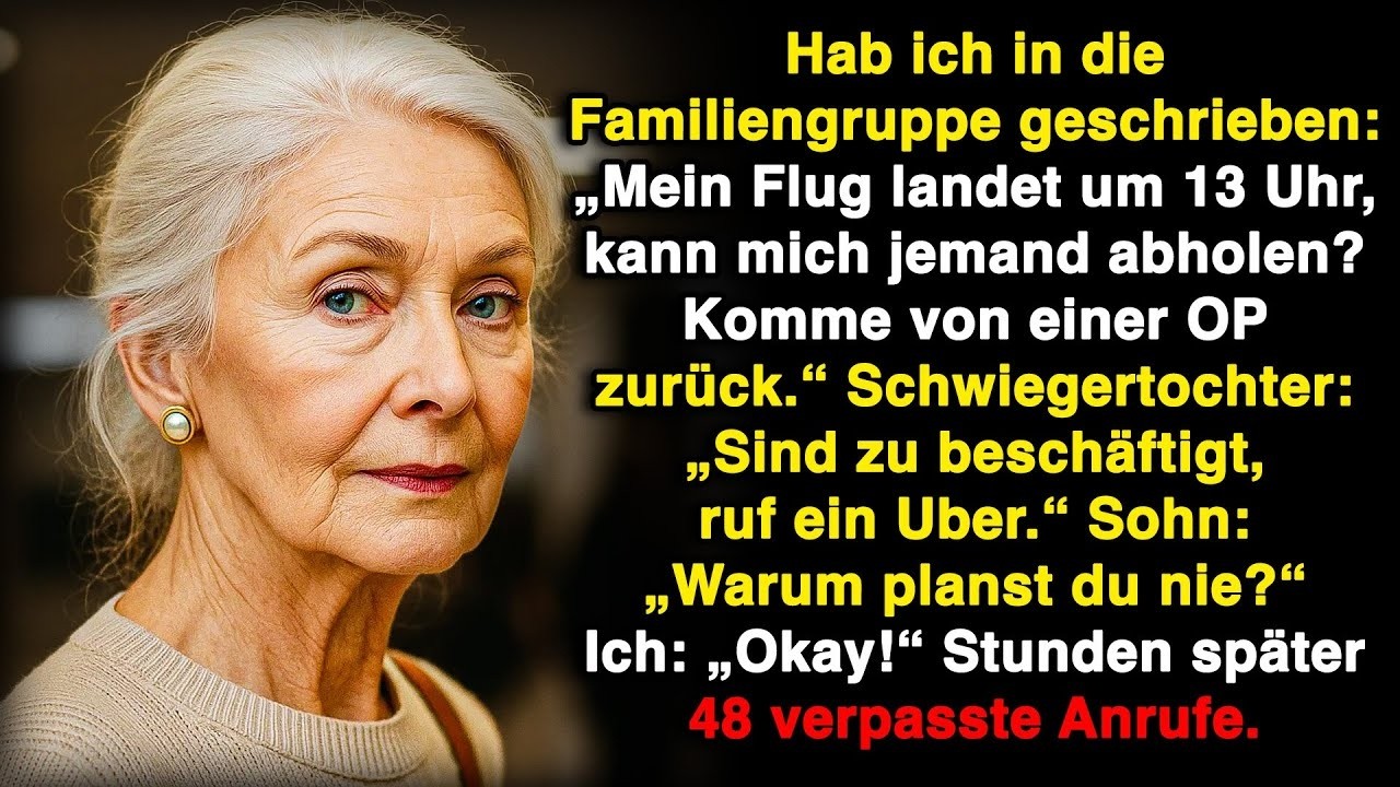 Ich bat meine Familie, mich nach der Operation vom Flughafen abzuholen, aber sie weigerten sich