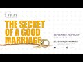 The Secret Of A Good Marriage | Pray o&#39;Clock (September 29, 2023)
