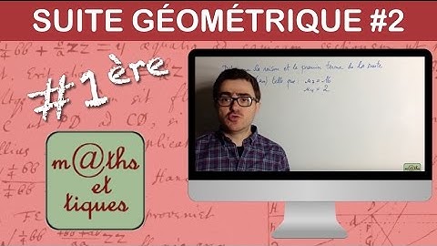 Déterminer une suite géométrique - Première