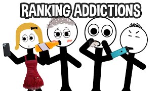 Ranking Every Addiction