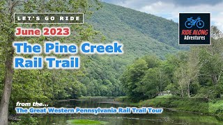 The Pine Creek Rail Trail