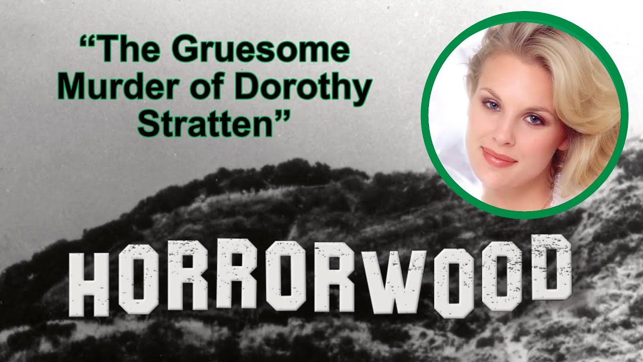 The Gruesome Murder of Dorothy Stratten YouTube The Gruesome Murder of Dorothy Stratten YouTube