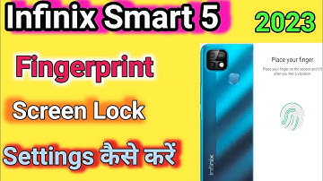 Infinix Smart 5 Fingerprint Lock | Infinix Smart 5 Me Fingerprint Lock Kaise Lagaye | Finger Lock