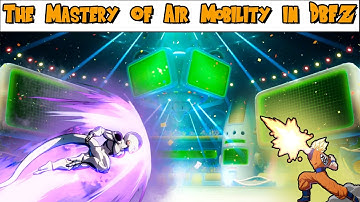 How To Play DBFZ - Air Movement 101