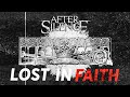 AFTER SILENCE - Lost in Faith [Official Lyric Video]