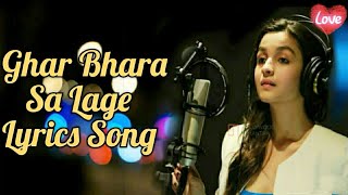 Ghar Bhara Sa Lage (Lyrics) Song | Aadil Khan | Sadia