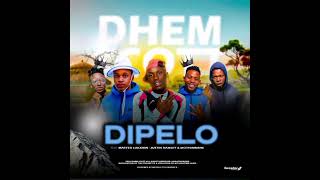 Dipelo feat(Dhem scott,Mothimbane,Musaphoenix, master luckxion)
