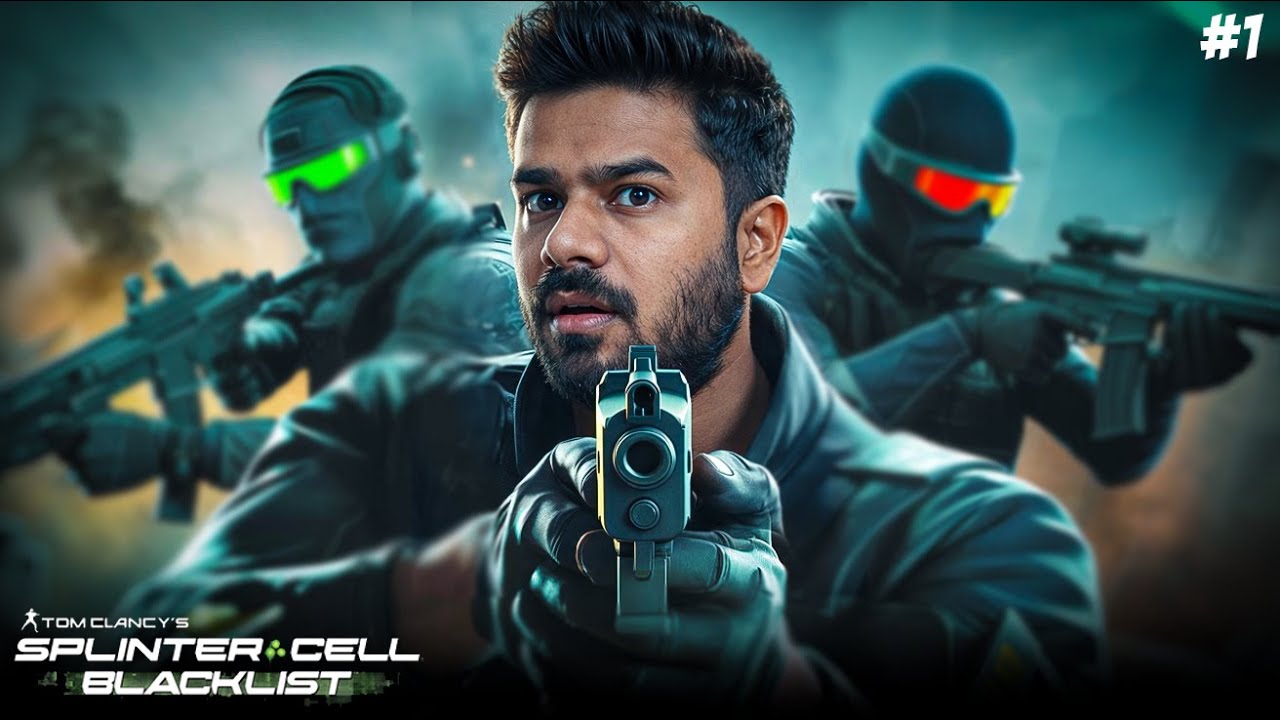 STILL BEATS THE LATEST ONES | TOM CLANCY SPLINTER CELL BLACKLIST | PART #1