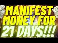 Guided Meditation to Manifest More Money While You Sleep! Listen for 21 Days [EXTREMELY POWERFUL]