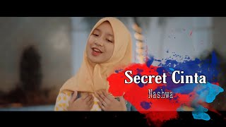 Nashwa_-_Secret Cinta | Soundtrack Mimpiku Jadi Nyata episode 9