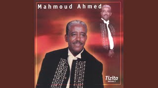 Video thumbnail of "Mahmoud Ahmed - Alawekshilignim"