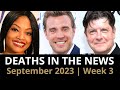 Who Died: September 2023 Week 3 | News