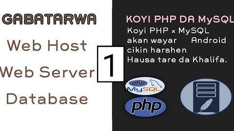 MU KOYI PHP DA MySQL AKAN ANDROID 1