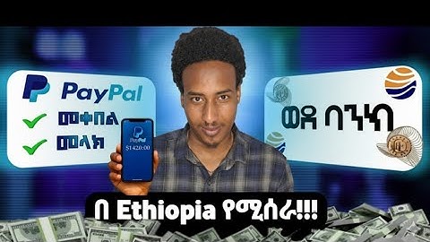 How to Create a PayPal Account in Ethiopia (2025)
