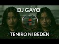 DJ GAYO TENIRO NI BEDEN MANGKANE FYP