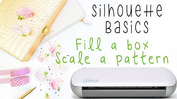 Silhouette Studio Basics - How to fill a box & scale the pattern