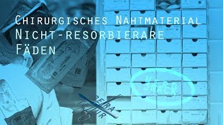 Nicht-Resorbierbare Fäden Chirurgisches Nahtmaterial Teil 5 Nerdsnack