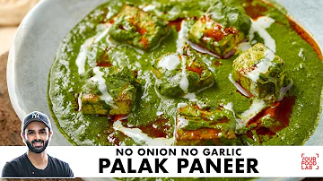 Palak Paneer Recipe | No onion No Garlic Palak Paneer | Navratri Special Recipe | Chef Sanjyot Keer