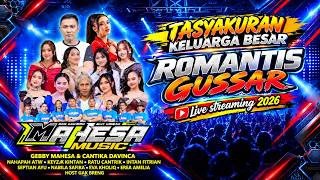 🔴 MAHESA MUSIK LIVE STREAMING TASYAKURAN KELUARGA BESAR ROMANTIS GUSAR MALAM