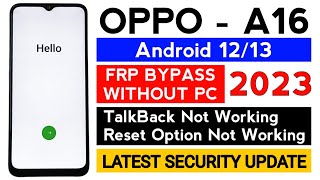 Oppo A16 (CPH2269) Gmail frp bypass (WITHOUT PC) TalkBack not working | Latest Security Update 2023.