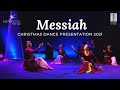 Messiah Francesca Battistelli Christmas Dance Presentation 2021 New Move Thailand Messiah Francesca Battistelli Christmas Dance Presentation 2021 New Move Thailand