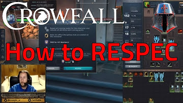 How to RESPEC in Crowfall