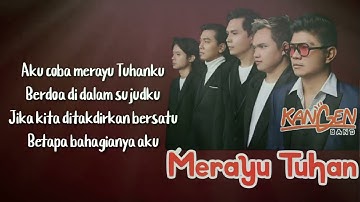 Kangen Band - Merayu Tuhan (Official Lyric Video)