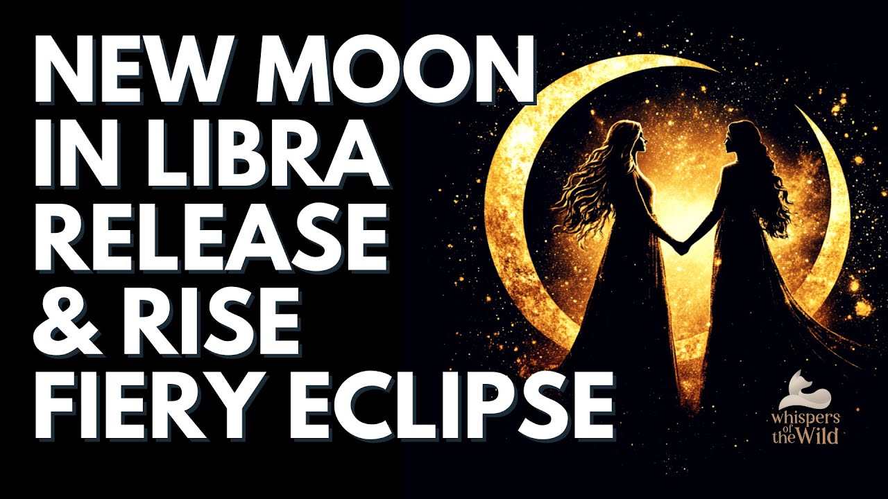 NEW MOON in Libra 🌘 SOLAR ECLIPSE Guided Meditation ~Transforming ...