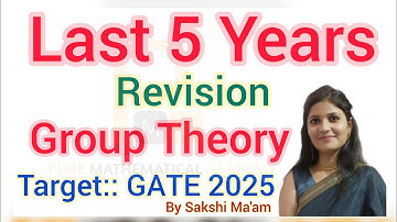 Group Theory Gate Last 5 Years Revision | GATE Last 5 Years Group Theory Solution | Modern Algebra
