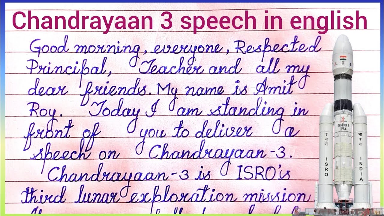 a speech on chandrayaan 3 in english