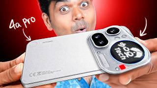 Nothing Phone 4A Pro Review வசச சஞசசச